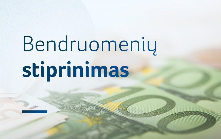 2020 metais bendruomenių stiprinimui Lietuvoje – 2 mln. eurų