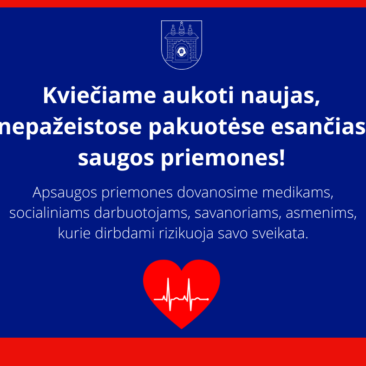 Kviečiame aukoti naujas, nepažeistose pakuotėse esančias saugos priemones
