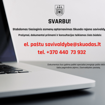 Skuodo rajono savivaldybės administracija rajono gyventojams paslaugas teiks nuotoliniu būdu