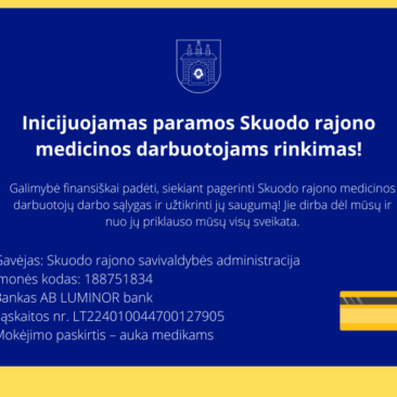 Skuodo rajono savivaldybė inicijuoja paramos rajono medikams rinkimą