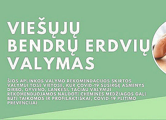 COVID-19 prevencija. Kaip valyti viešąsias bendras erdves?