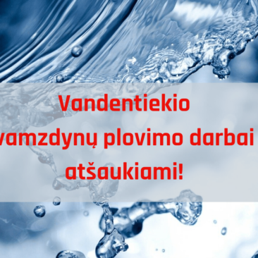 Karantino laikotarpiu atšaukiami suplanuoti vandentiekio vamzdynų plovimo darbai