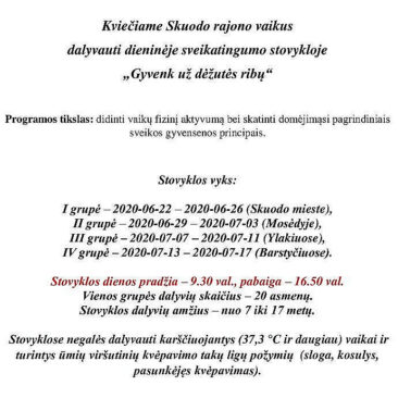 Kviečiame Skuodo rajono vaikus  dalyvauti dieninėje sveikatingumo stovykloje  „Gyvenk už dėžutės ribų“
