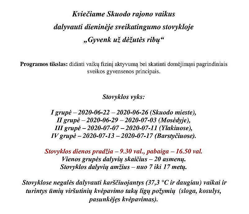 Kviečiame Skuodo rajono vaikus  dalyvauti dieninėje sveikatingumo stovykloje  „Gyvenk už dėžutės ribų“