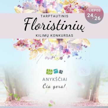 Kviečiame registruotis į Tarptautinį floristinių kilimų konkursą „Anykščiai. Čia gera“