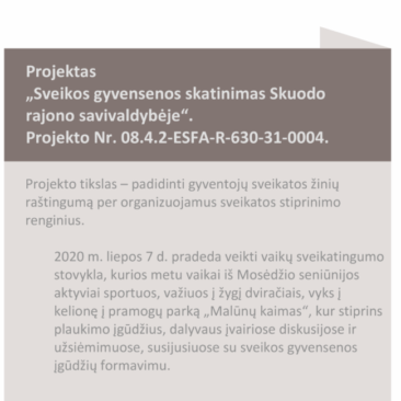 Prasidės trečioji vaikų sveikatingumo stovykla: tai viena iš projekto „Sveikos gyvensenos skatinimas Skuodo rajono savivaldybėje“ veiklų