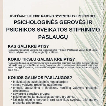 Kviečiama kreiptis dėl psichologinės gerovės ir psichikos sveikatos stiprinimo paslaugų