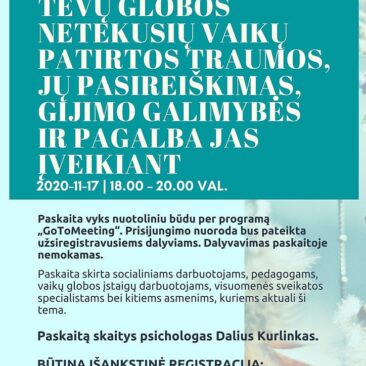 Nemokama nuotolinė paskaita apie tėvų globos netekusių vaikų patirtas traumas ir jų pasekmes