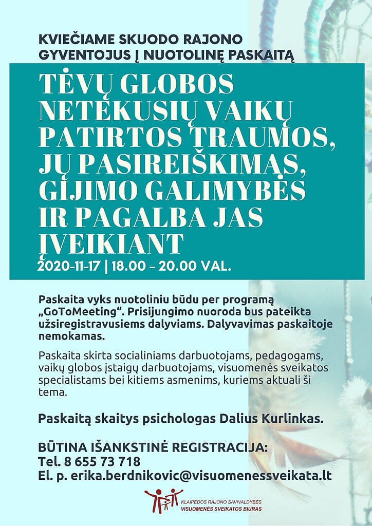 Nemokama nuotolinė paskaita apie tėvų globos netekusių vaikų patirtas traumas ir jų pasekmes