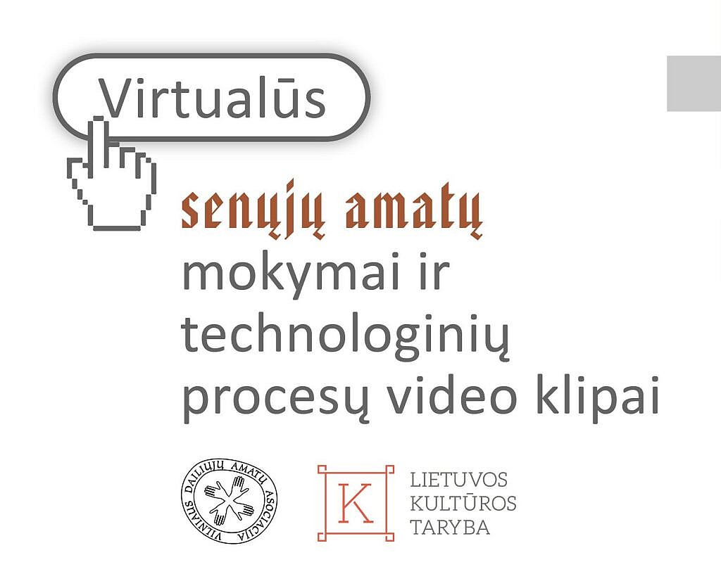 Kviečiame dalyvauti virtualiuose senųjų amatų mokymuose!