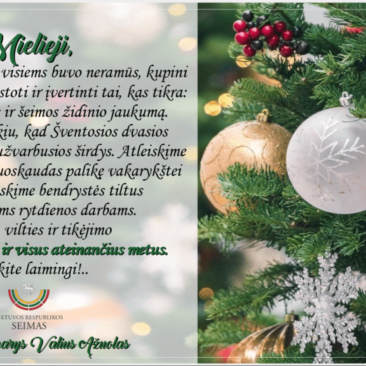 Seimo nario Valiaus Ąžuolo sveikinimas šv. Kalėdų proga