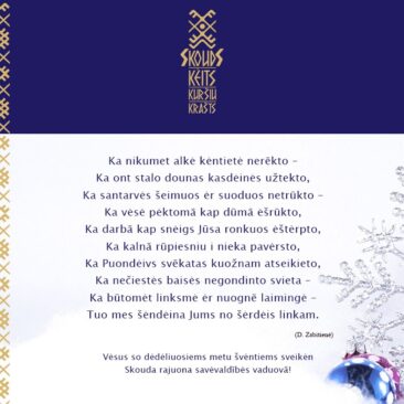 Vėsus so dėdėliuosiems metu švėntiems sveikėn Skouda rajuona savėvaldībės vaduovā