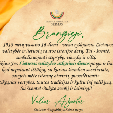 Seimo narys Valius Ąžuolas sveikina su Vasario 16-ąja