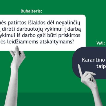 VMI: leidžiami atskaitymai – karantino dėl COVID-19 metu įmonių išlaidos dėl darbuotojų pavėžėjimo ar nuotolinės darbo vietos įrengimo