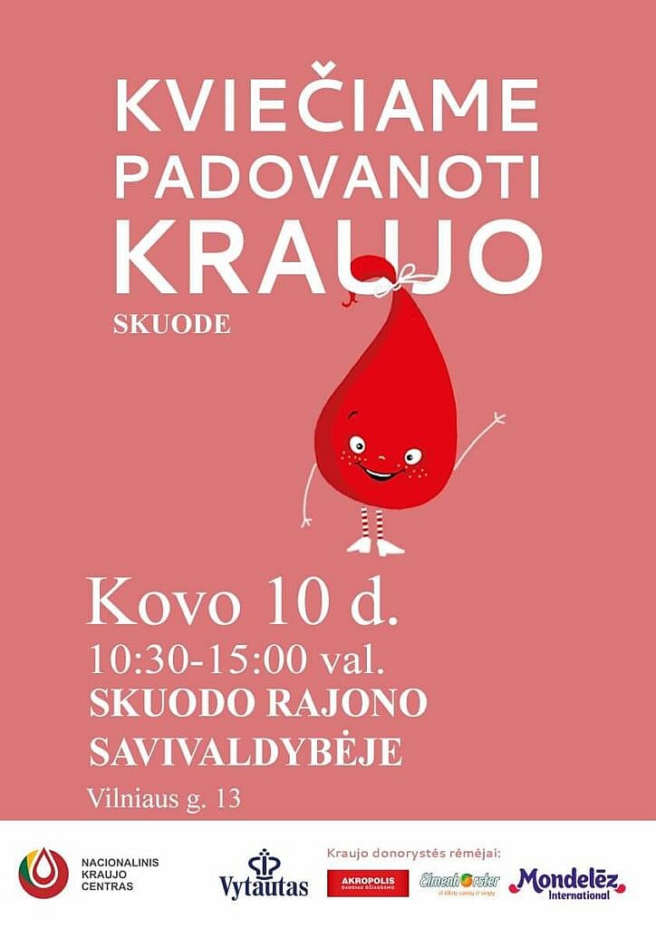 Dovanodami kraujo – gelbėjate gyvybes: nedvejokite, atlikite gerą darbą 