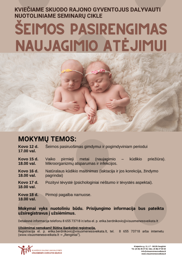 Seminarų ciklas rajono gyventojams apie šeimos pasirengimą naujagimio atėjimui