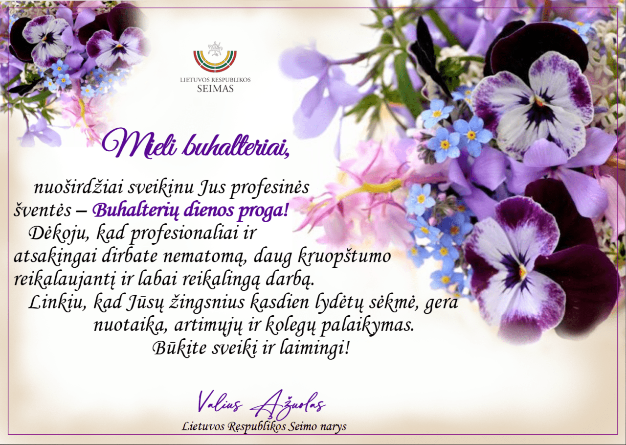 LR Seimo narys Valius Ąžuolas sveikina Buhalterių dienos proga