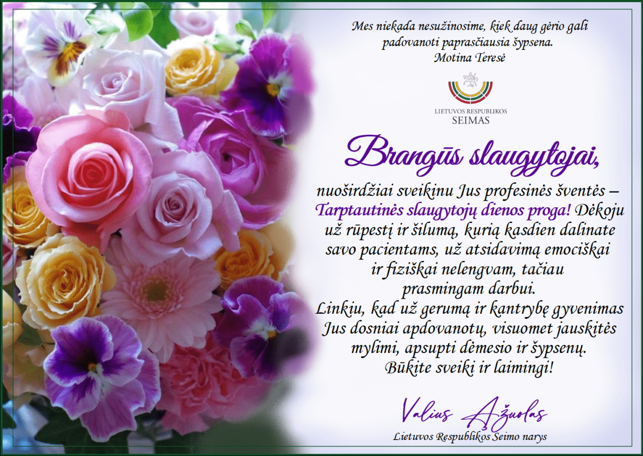Seimo narys Valius Ąžuolas sveikina slaugytojus profesinės šventės proga