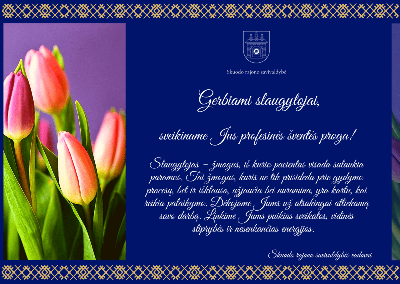 Tarptautinės slaugytojų dienos proga sveikina Savivaldybės vadovai