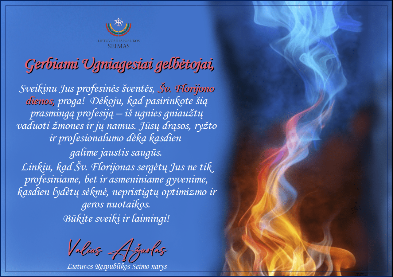 Seimo narys Valius Ąžuolas sveikina ugniagesius gelbėtojus