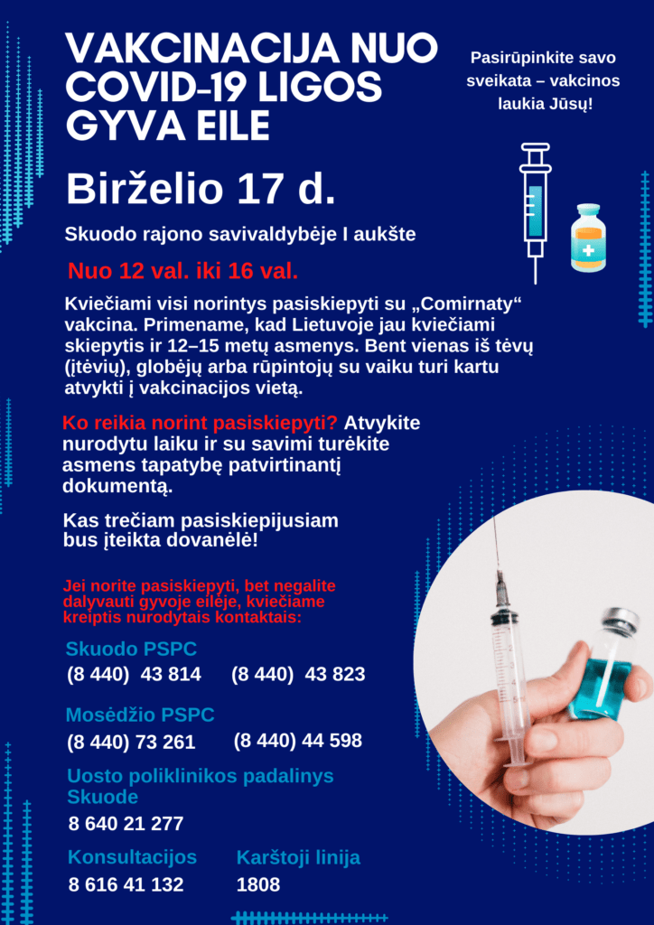 Birželio 17 d. vakcinacija be registracijos  Skuodo rajone