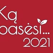 Žemės ūkio paroda „Ką pasėsi…2021“