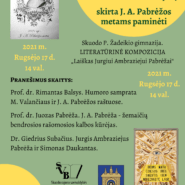 Kviečiame stebėti nuotolinę mokslinę konferenciją, skirtą J. A. Pabrėžos metams paminėti