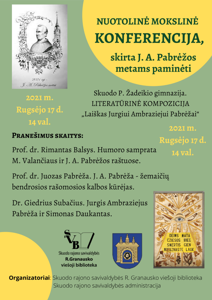 Kviečiame stebėti nuotolinę mokslinę konferenciją, skirtą J. A. Pabrėžos metams paminėti