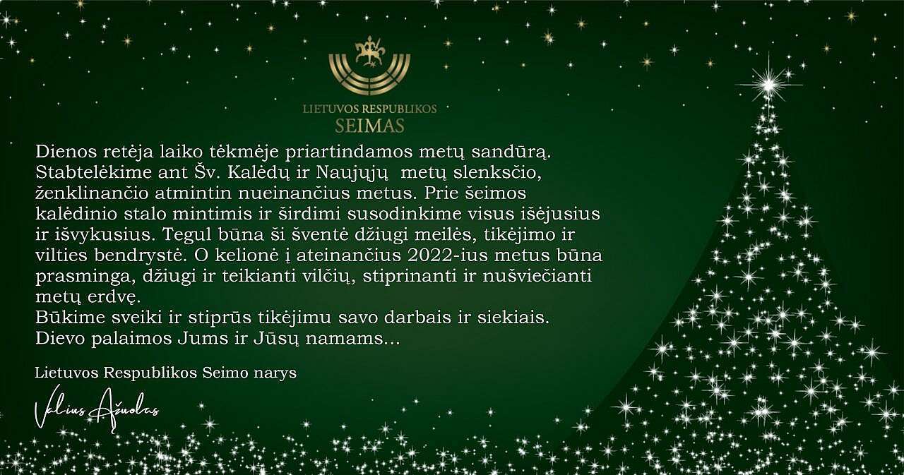 LR Seimo narys Valius Ąžuolas sveikina žiemos švenčių proga