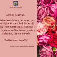 Sveikiname Motinos dienos proga!