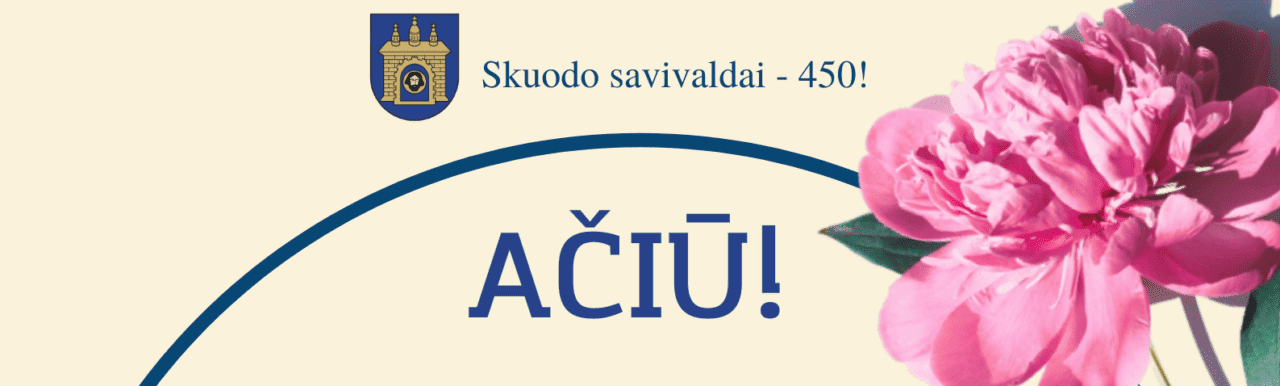 Padėka už Skuodo savivaldos 450 metų jubiliejinius renginius