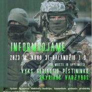 Informuojame, kad vyks geriausio pėstininkų skyriaus varžybos