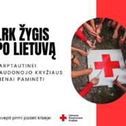 Kviečiame į susitikimą su Lietuvos Raudonojo Kryžiaus savanorių komanda!