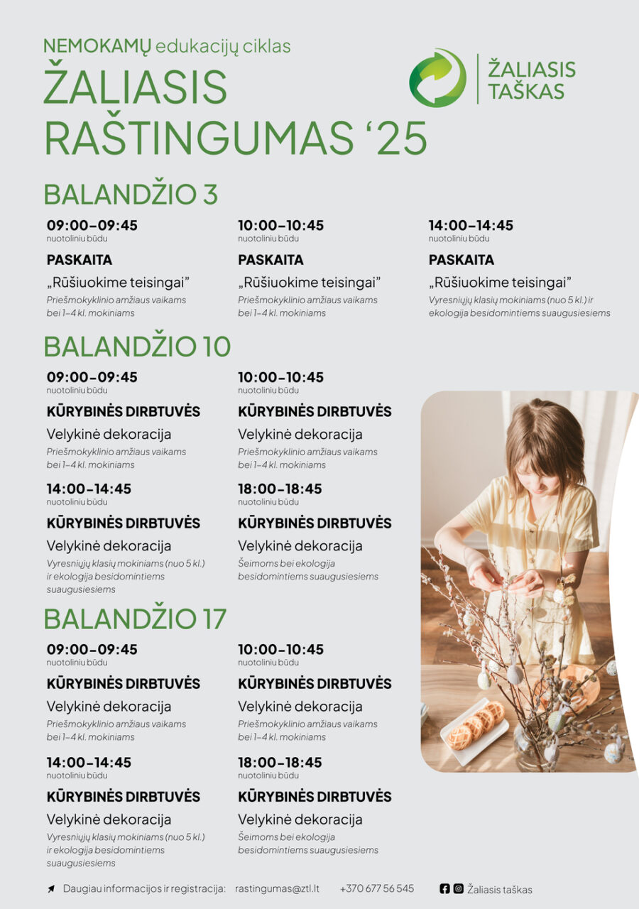 „Žaliasis taškas“ kviečia prisijungti prie NEMOKAMŲ nuotolinių edukacijų ciklo „Žaliasis raštingumas“