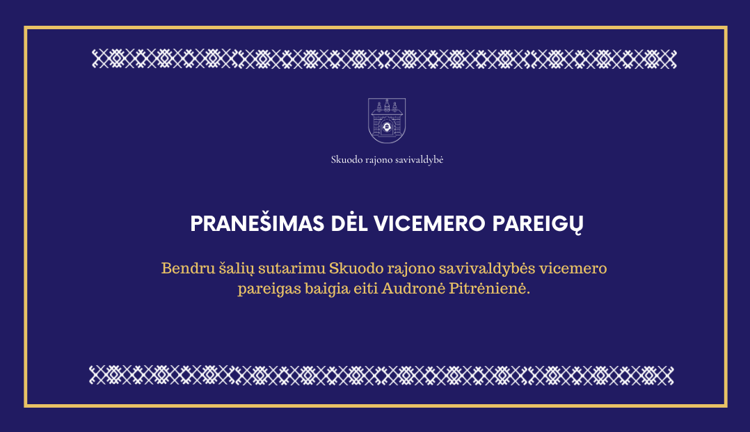 Bendru šalių sutarimu Skuodo rajono savivaldybės vicemero pareigas baigia eiti Audronė Pitrėnienė