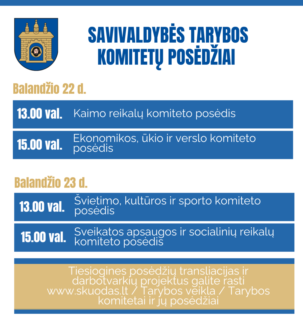 Savivaldybės tarybos komitetų posėdžiai