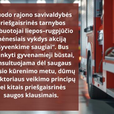 Vykdoma akcija „Gyvenkime saugiai”