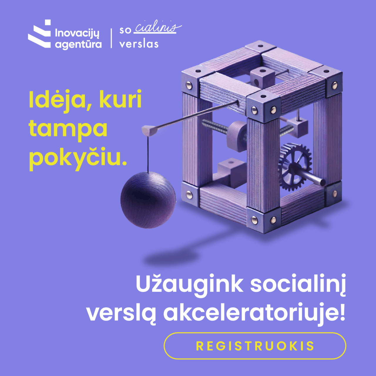 Socialinių verslų augimui – akceleravimo programa su tarptautinėmis galimybėmis