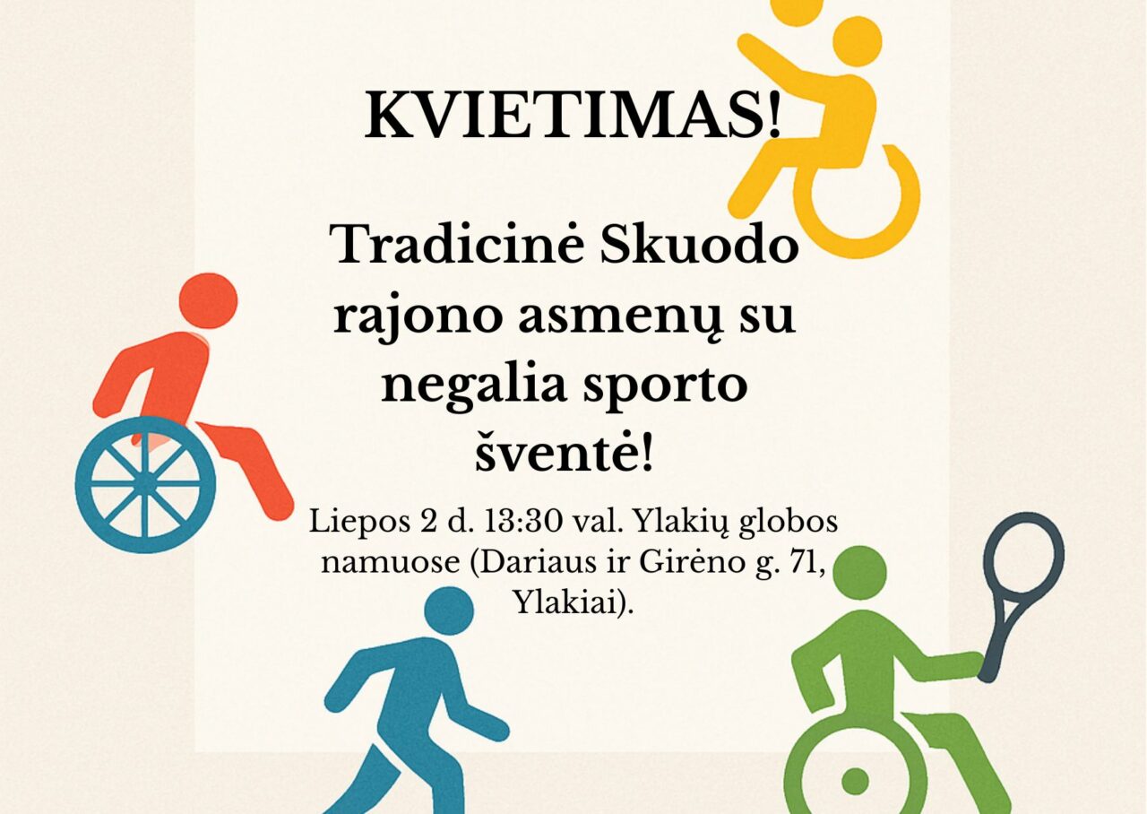 Kviečiami dalyvauti visi negalią turintys asmenys!