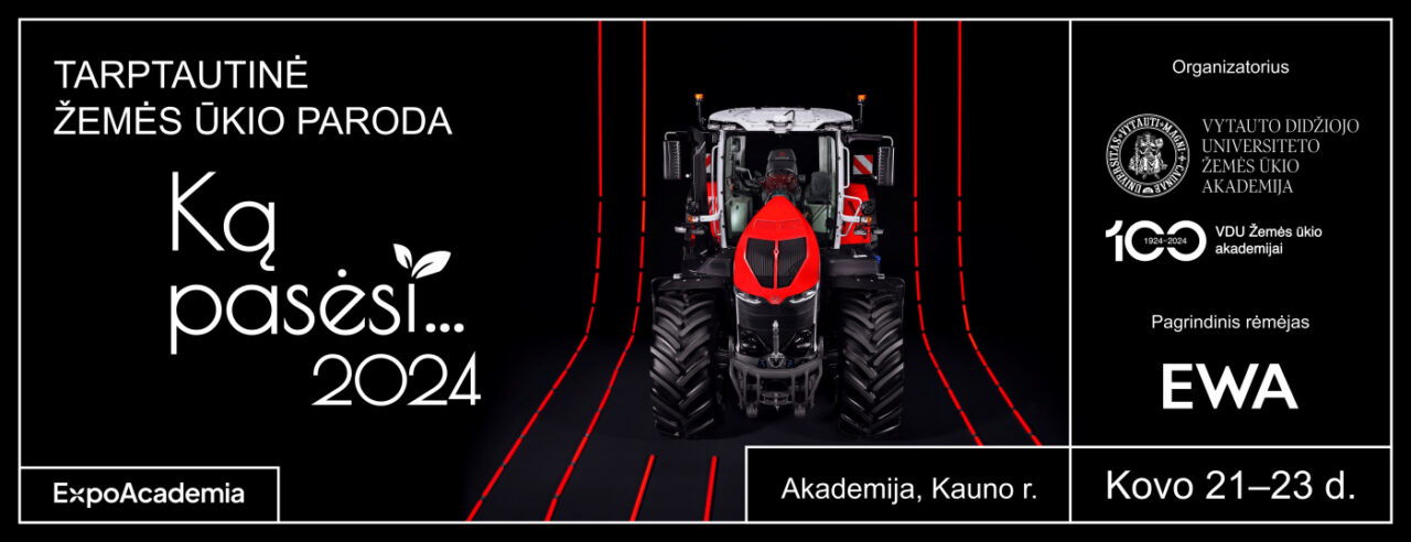 Tarptautinė žemės ūkio paroda „Ką pasėsi …2024“