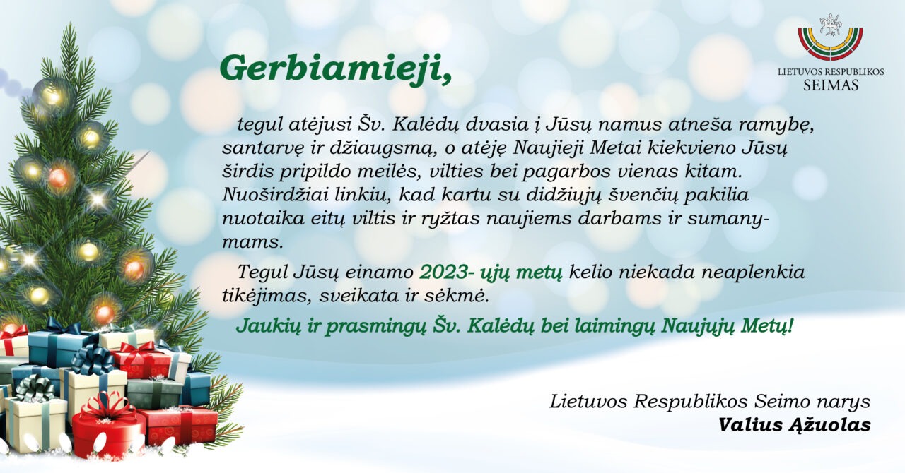 LR Seimo nario Valiaus Ąžuolo sveikinimas