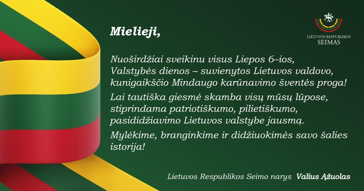 LR seimo nario Valiaus Ąžuolo sveikinimas