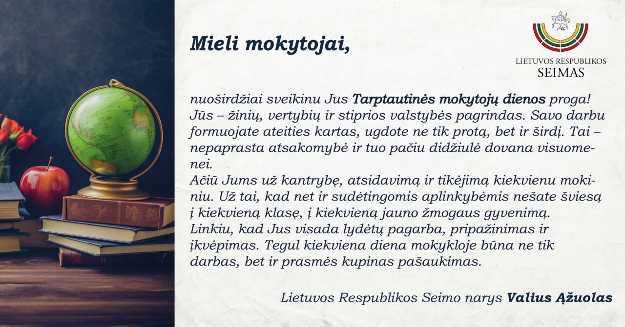 Seimo nario Valiaus Ąžuolo sveikinimas