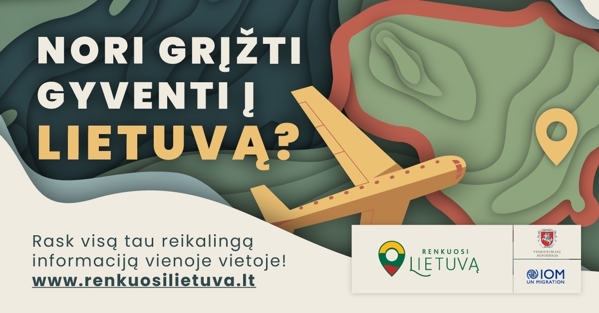 „Renkuosi Lietuvą“ – visa reikalinga informacija svarstantiems apie grįžimą į Lietuvą