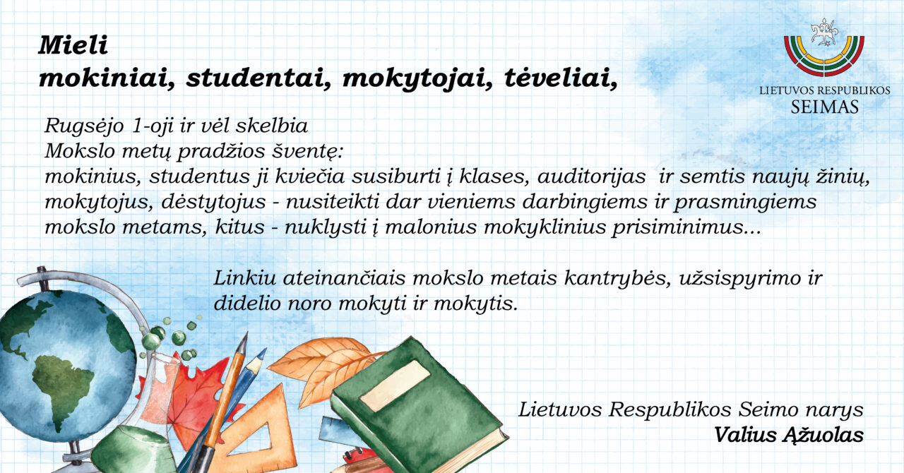 LR Seimo nario Valiaus Ąžuolo sveikinimas