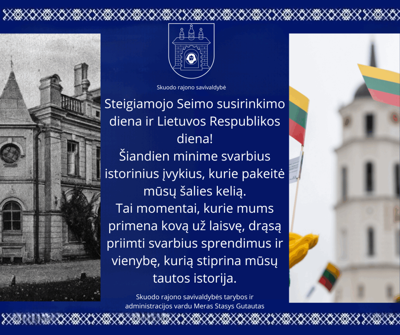 Steigiamojo Seimo susirinkimo diena ir Lietuvos Respublikos diena